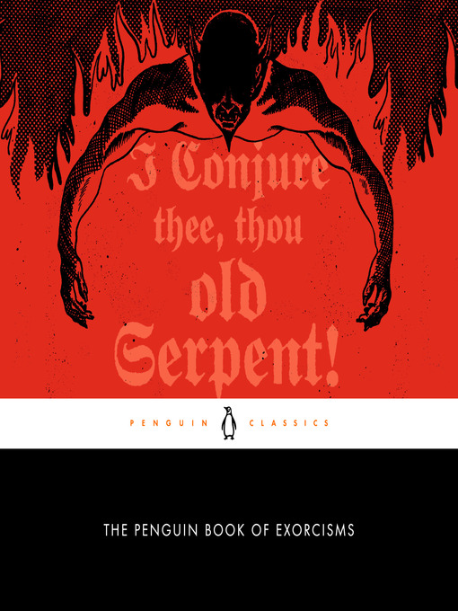 Title details for The Penguin Book of Exorcisms by Joseph P. Laycock - Available